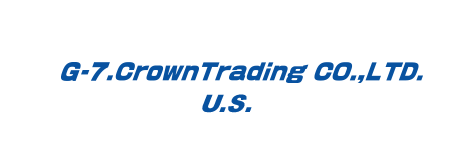 G-7.Crown Trading Co.,Ltd. U.S.